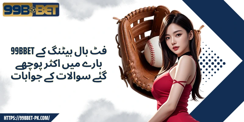 Answers to frequently asked questions about 99BBET cricket betting